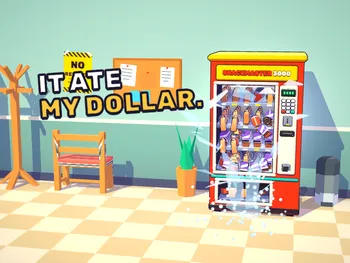 It Ate My Dollar